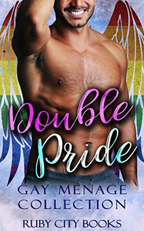 Double Pride (23 Stories) by Piquette Fontaine, Kirby Cooper