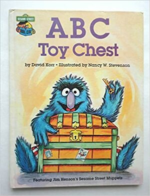 ABC Toy Chest: Featuring Jim Henson's Sesame Street Muppets by David Korr