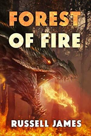 Forest of Fire by Russell James