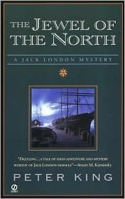 The Jewel of the North by Peter King