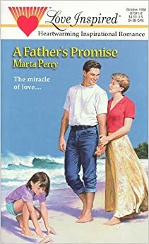 A Father's Promise by Marta Perry