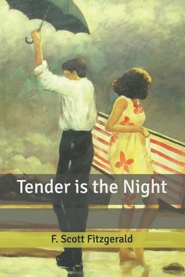 Tender is the Night by F. Scott Fitzgerald