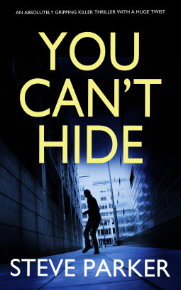 You Can't Hide by Steve Parker