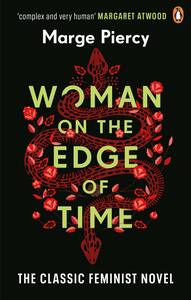 Woman on the Edge of Time by Marge Piercy