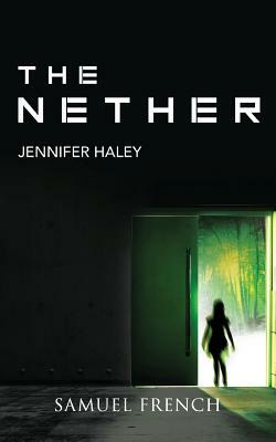 The Nether by Jennifer Haley