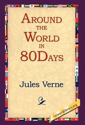 Around the World in 80 Days by Jules Verne