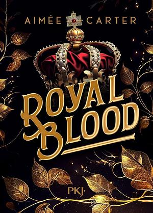 Royal Blood by Aimée Carter