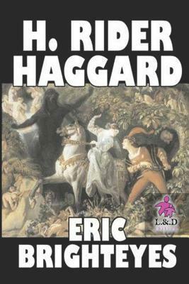 Eric Brighteyes by H. Rider Haggard