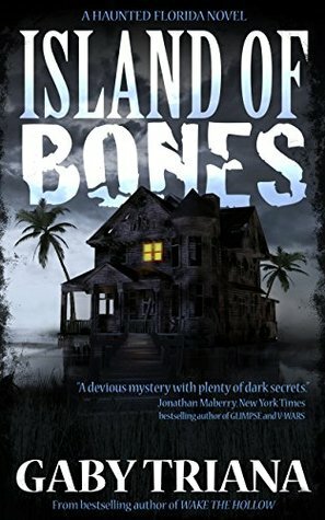 Island of Bones by Gaby Triana