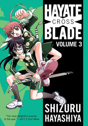 Hayate X Blade Vol 3 by Shizuru Hayashiya