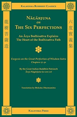 Nagarjuna on the Six Perfections by Arya Nagarjuna