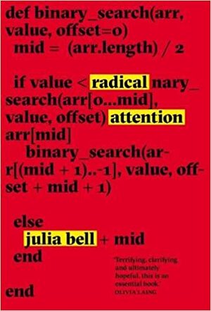 Radical Attention by Julia Bell