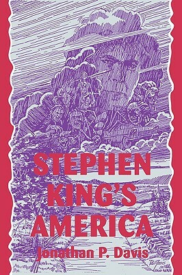 Stephen King's America by Jonathan P. Davis