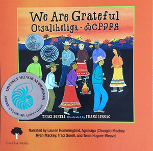 We Are Grateful (1 Hardcover/1 CD) by Traci Sorell