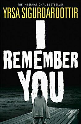 I Remember You by Yrsa Sigurðardóttir