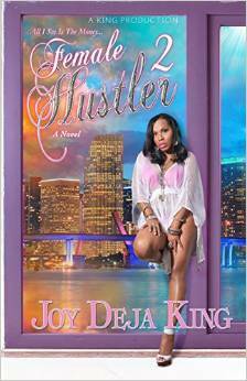 Female Hustler Part 2 by Deja King