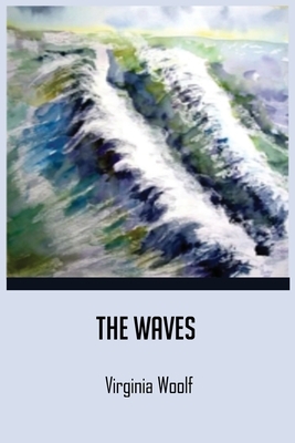 The Waves: by virginia woolf book paperback by Virginia Woolf