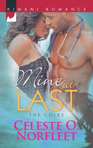 Mine at Last by Celeste O. Norfleet