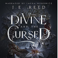 The Divine and the Cursed by J.E. Reed