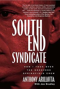 South End Syndicate by Joe Bradley