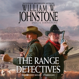 The Range Detectives by William W. Johnstone