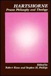Hartshorne, Process Philosophy, and Theology by Robert H. Kane