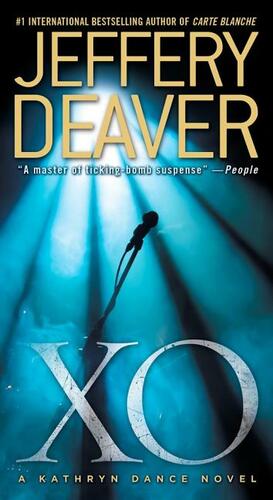 XO by Jeffery Deaver