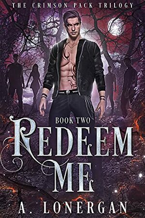 Redeem Me by A. Lonergan