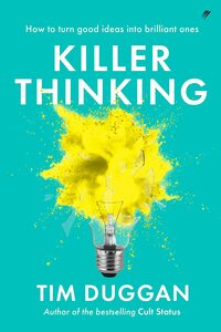 Killer Thinking by Tim Duggan