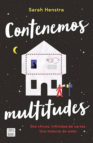 Contenemos Multitudes by Sarah Henstra