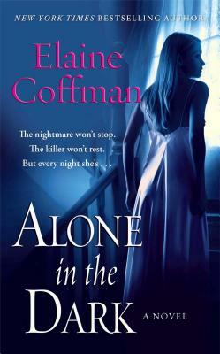 Alone in the Dark by Elaine Coffman