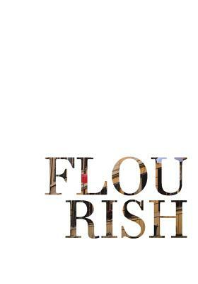 Flourish by Elizabeth Foss