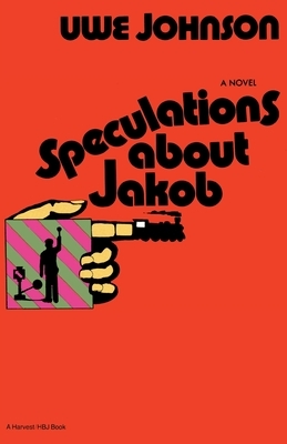 Speculations about Jakob by Uwe Johnson