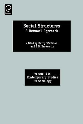 Social Structures: A Network Approach by 