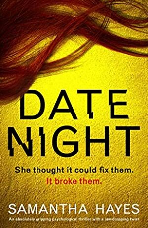 Date Night by Samantha Hayes