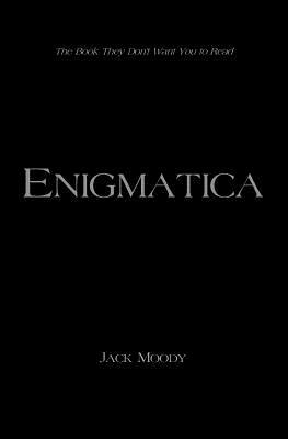 Enigmatica by Jack Moody