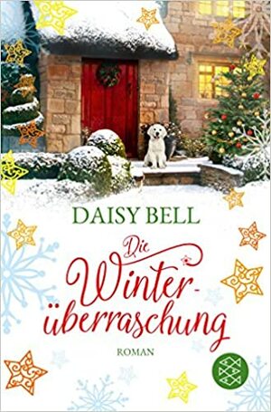 Die Winterüberraschung by Daisy Bell