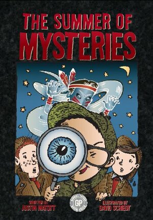 The Summer of Mysteries by Justin Matott
