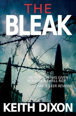 The Bleak by Keith Dixon