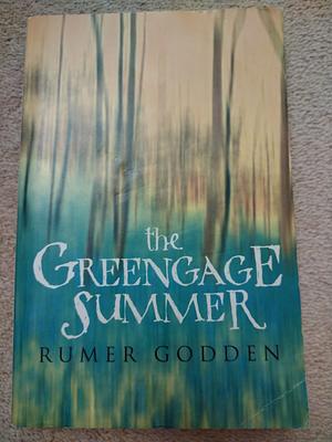 The Greengage Summer by Rumer Godden