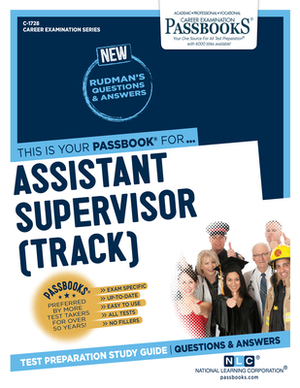 Assistant Supervisor (Track) by National Learning Corporation