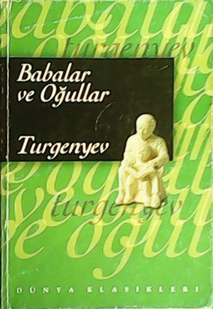 Babalar ve Oğullar by Ivan Turgenev