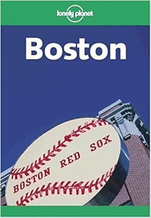 Boston by Kim Grant, Lonely Planet