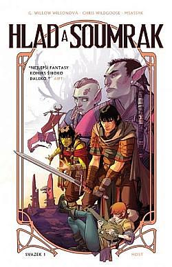 Hlad a soumrak, svazek 1 by G. Willow Wilson
