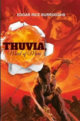 Thuvia, Maid of Mars by Edgar Rice Burroughs