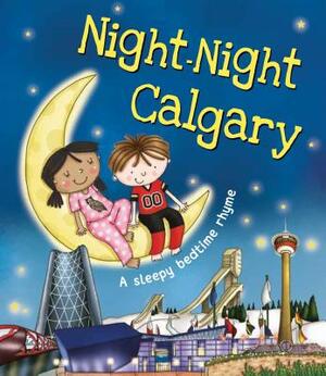 Night-Night Calgary by Katherine Sully