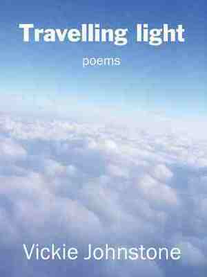 Travelling Light by Vickie Johnstone