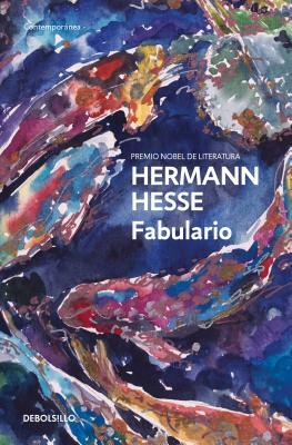 Fabulario / The Fairy Tales of Hermann Hesse by Hermann Hesse