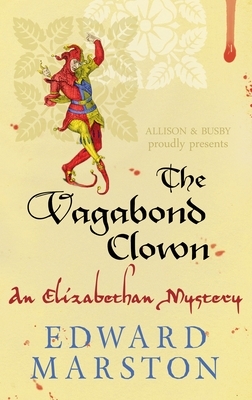 The Vagabond Clown by Edward Marston