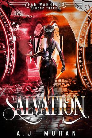 Salvation by A.J. Moran